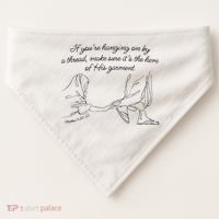 If YouRe Hanging On By A Thread Make Sure Its The Hem USA-Made Doggie Bandana thumb 0