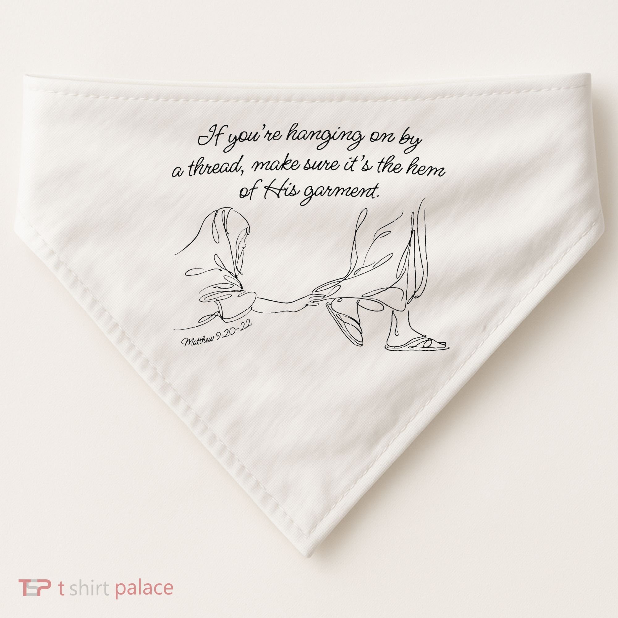 If YouRe Hanging On By A Thread Make Sure Its The Hem USA-Made Doggie Bandana