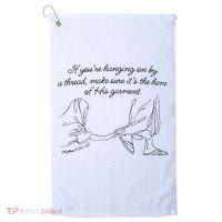 If YouRe Hanging On By A Thread Make Sure Its The Hem Golf Towel thumb 0