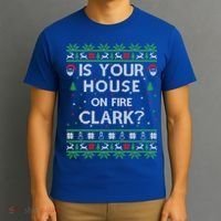 Is Your House On Fire Clark? Ugly Christmas Holiday Gift T-Shirt thumb 3