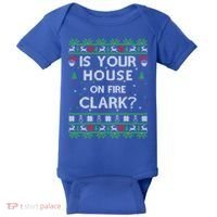 Is Your House On Fire Clark? Ugly Christmas Holiday Gift Baby Bodysuit thumb 0