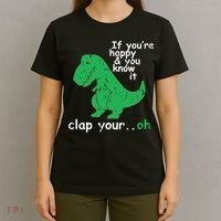 If You're Happy And You Know It Clap Your Oh TRex Dino T-Shirt thumb 4