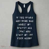 If You Heard Anything Bad About Me Women's Tank Top thumb 3