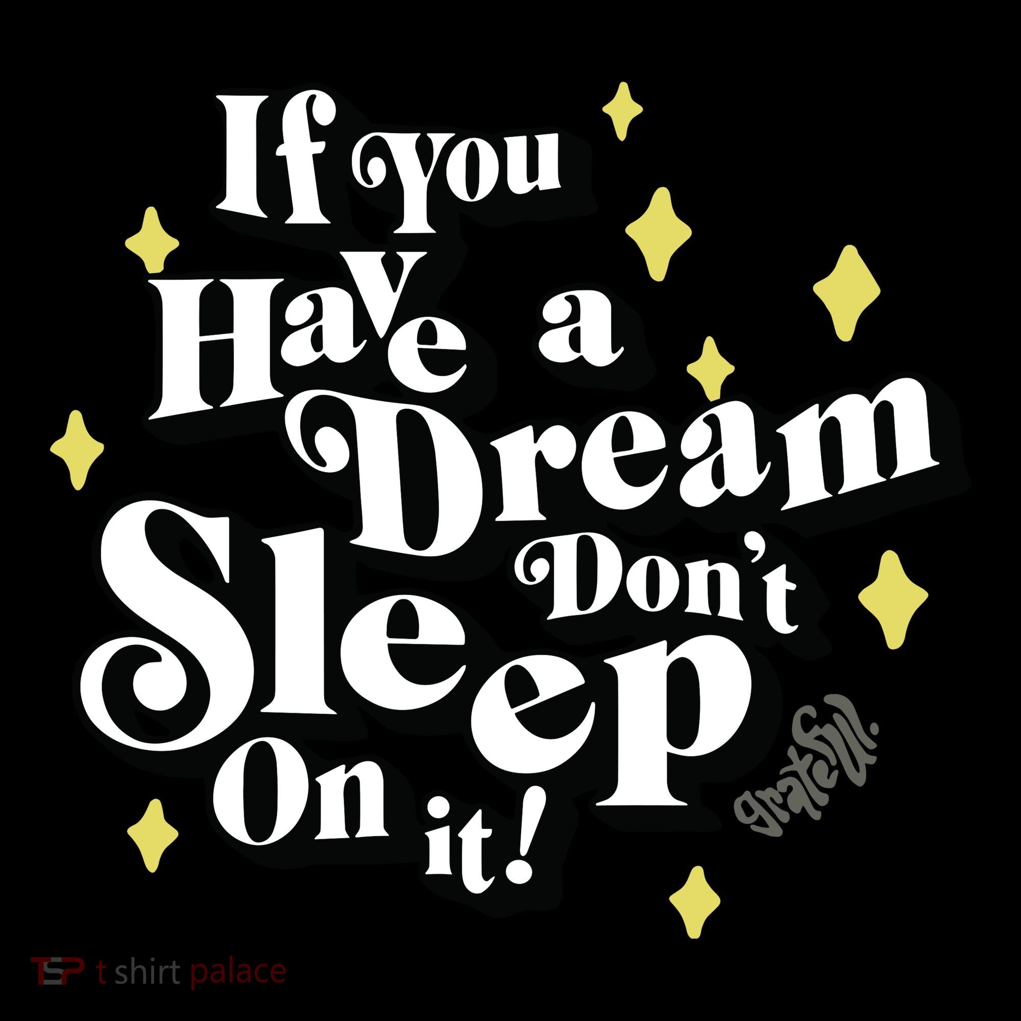 If You Have A Dream DonT Sleep On It Women's Hoodie