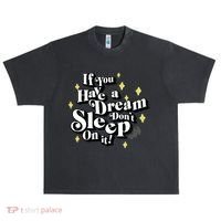 If You Have A Dream DonT Sleep On It Urban Oversized Heavyweight T-Shirt thumb 0