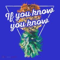 If You Know You Know Upside Down Pineapple Swinger Gift T-Shirt thumb 7