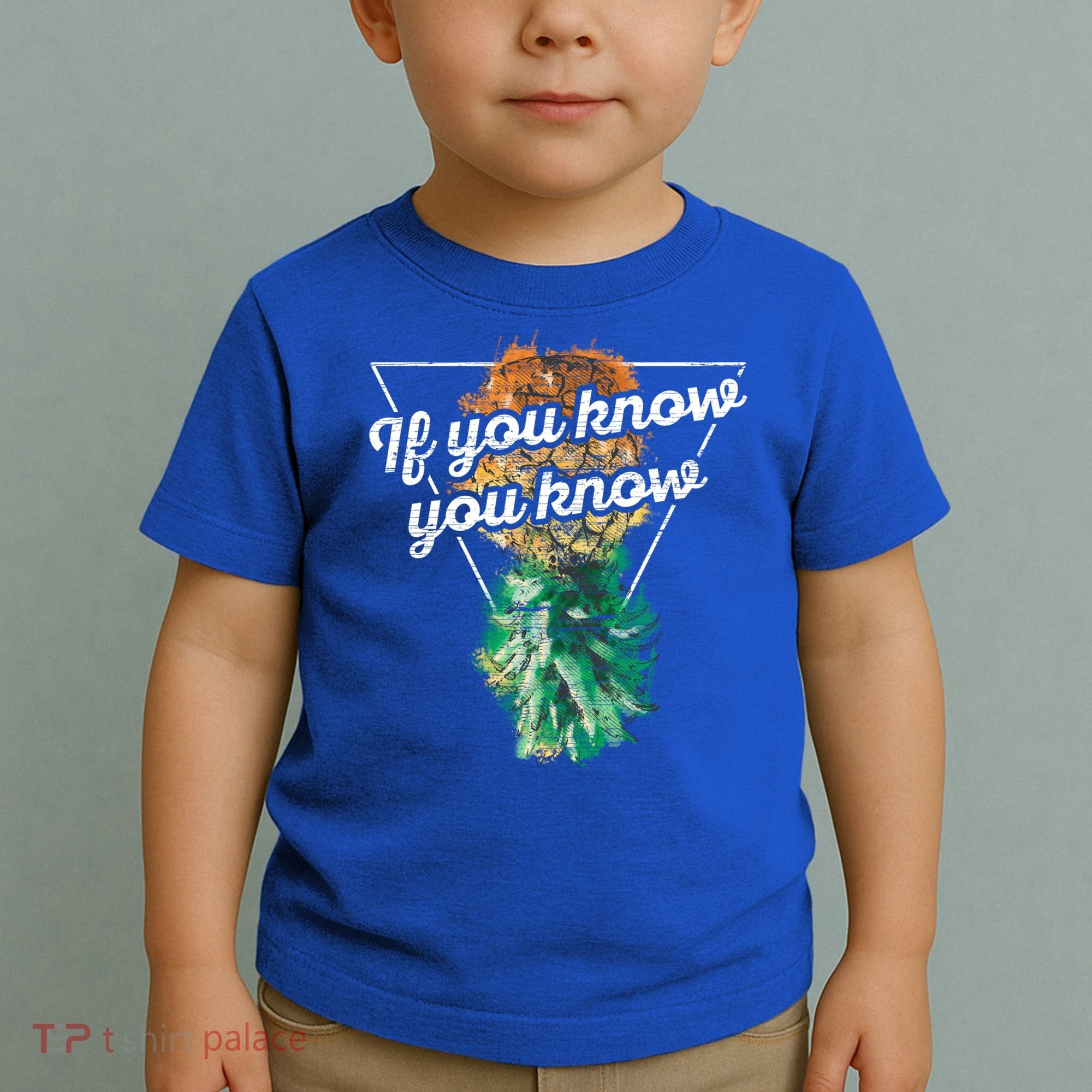 If You Know You Know Upside Down Pineapple Swinger Gift Toddler T-Shirt