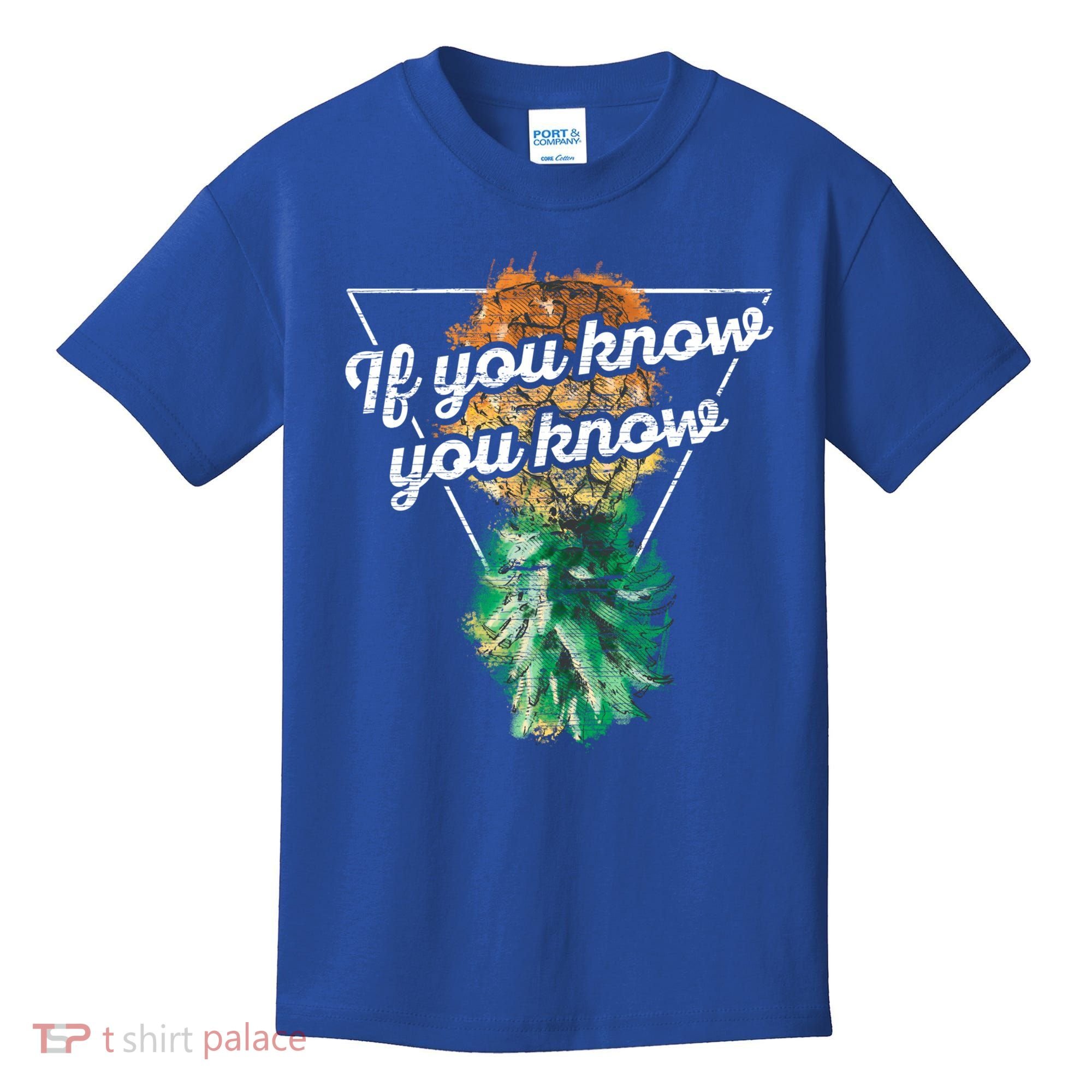 If You Know You Know Upside Down Pineapple Swinger Gift Kids T-Shirt