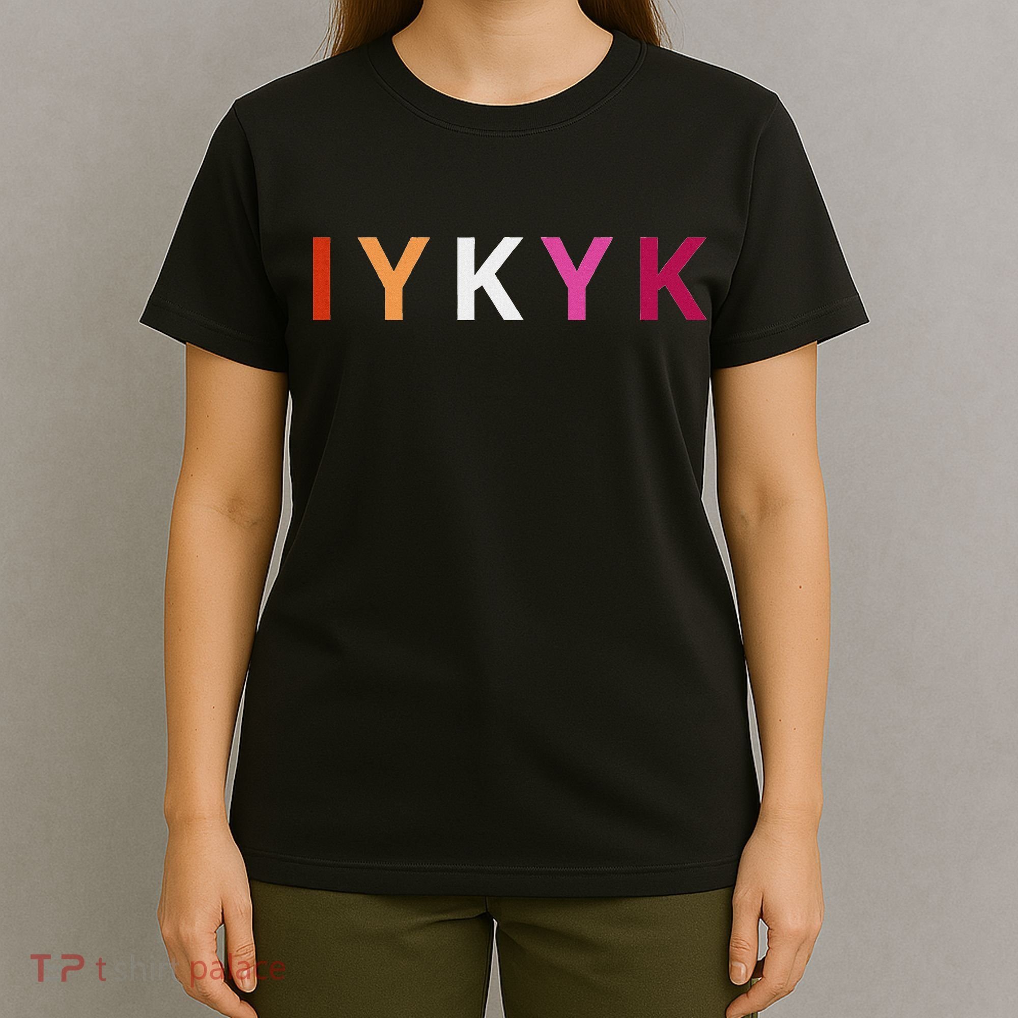 If You Know. Iykyk. Lesbian Pride Discreet Lgbtq Lgbtqia+ T-Shirt