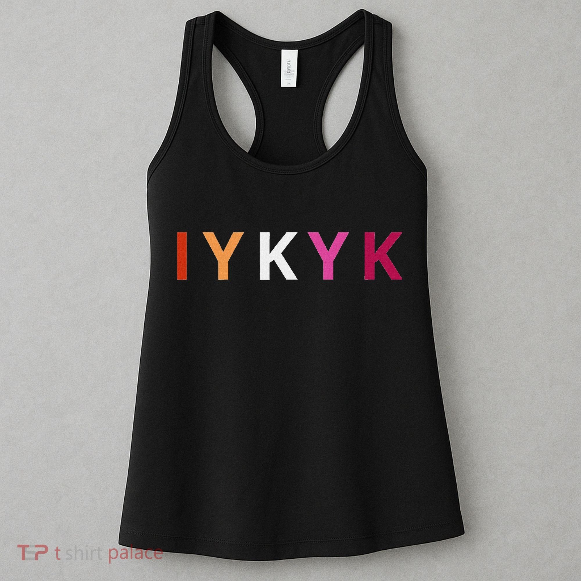 If You Know. Iykyk. Lesbian Pride Discreet Lgbtq Lgbtqia+ Women's Tank Top