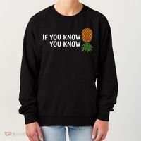 If You Know Swinging Upside Down Pineapple Cool Gift Women's Sweatshirt thumb 0