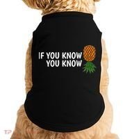If You Know Swinging Upside Down Pineapple Cool Gift Doggie Tank thumb 0