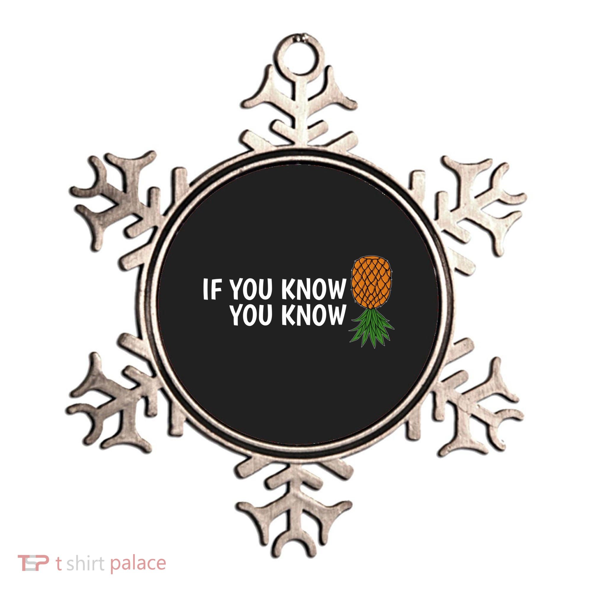 If You Know Swinging Upside Down Pineapple Cool Gift Ornament