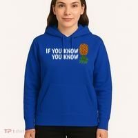 If You Know Swinging Upside Down Pineapple Cool Gift Hoodie thumb 5