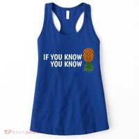 If You Know Swinging Upside Down Pineapple Cool Gift Women's Tank Top thumb 0