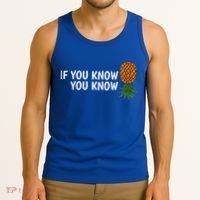 If You Know Swinging Upside Down Pineapple Cool Gift Tank Top thumb 3