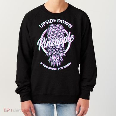 If You Know You Know Upside Down Pineapple Gift Women's Sweatshirt