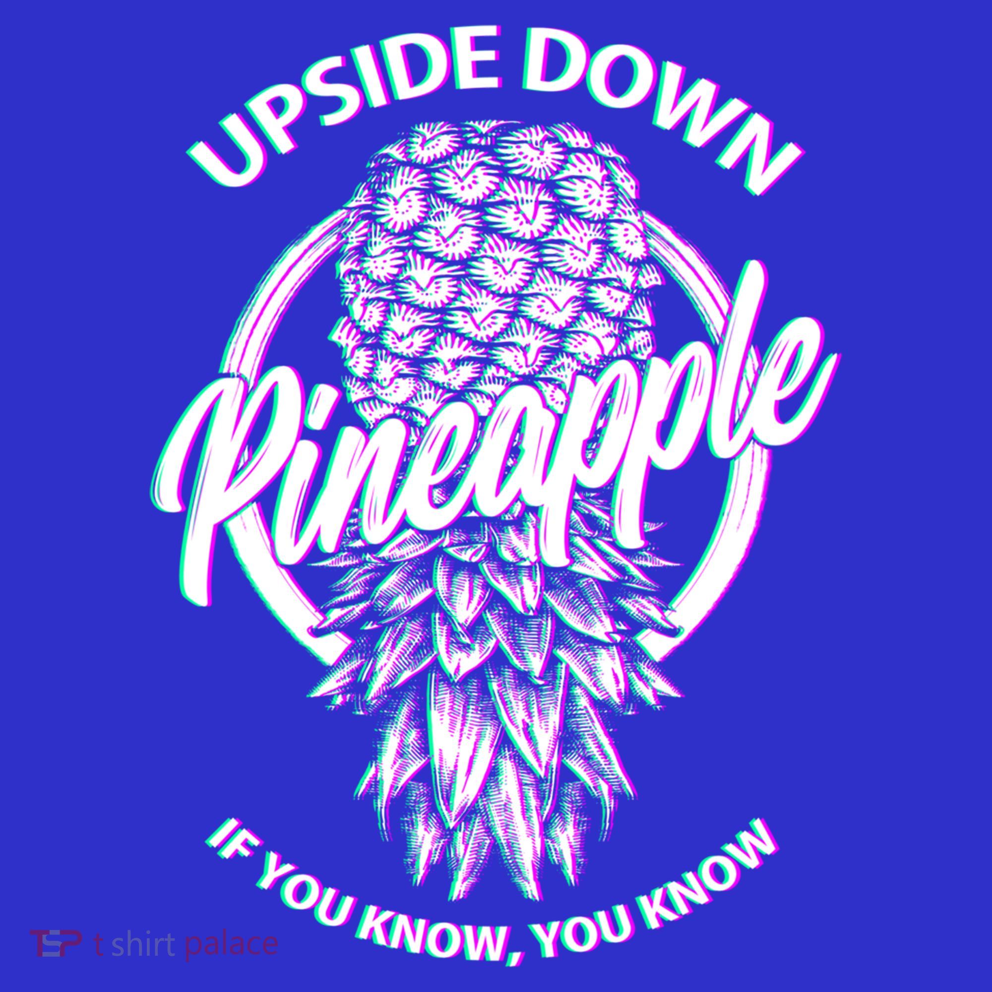 If You Know You Know Upside Down Pineapple Gift Sweatshirt