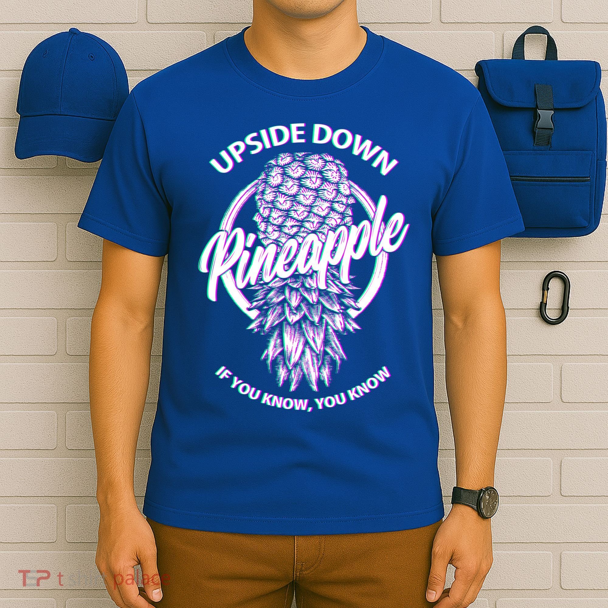 If You Know You Know Upside Down Pineapple Gift T-Shirt