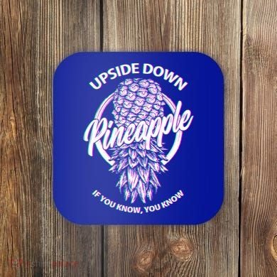 If You Know You Know Upside Down Pineapple Gift Coaster