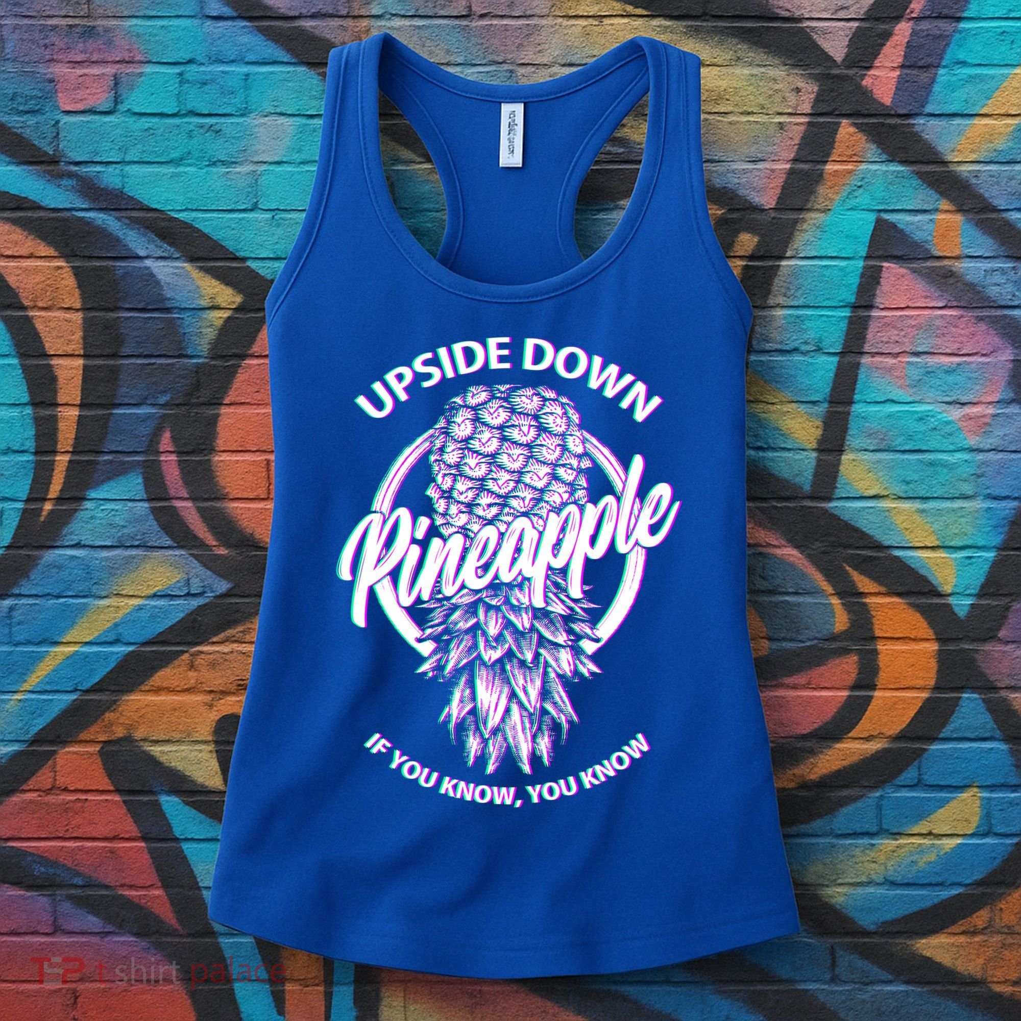 If You Know You Know Upside Down Pineapple Gift Women's Tank Top
