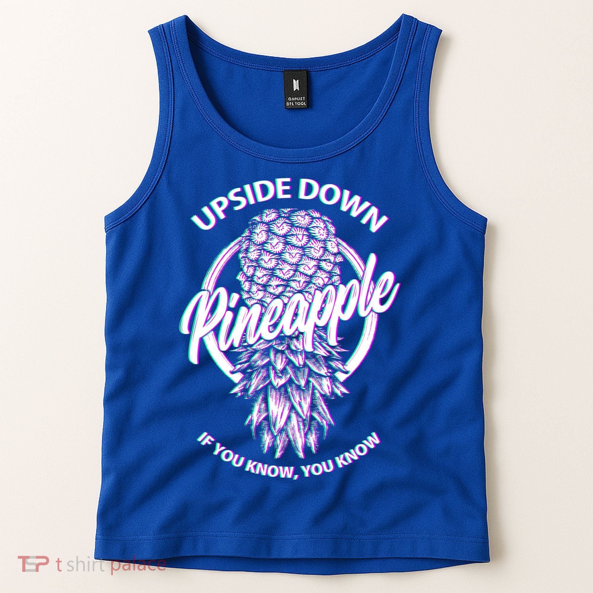 If You Know You Know Upside Down Pineapple Gift Tank Top