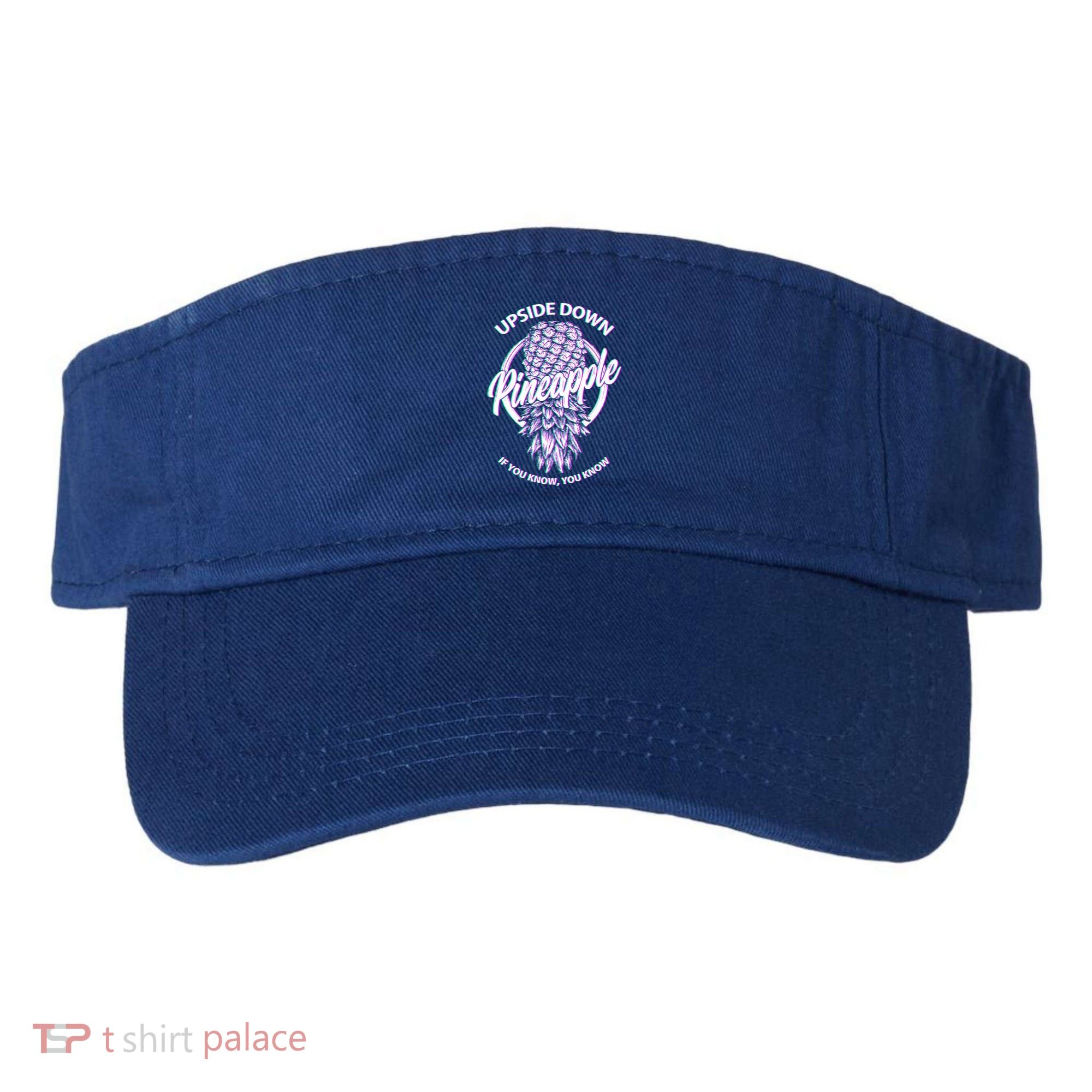 If You Know You Know Upside Down Pineapple Gift Visor