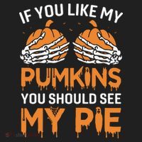 If You Like My Pumpkins You Should See My Pie Golf Towel thumb 3