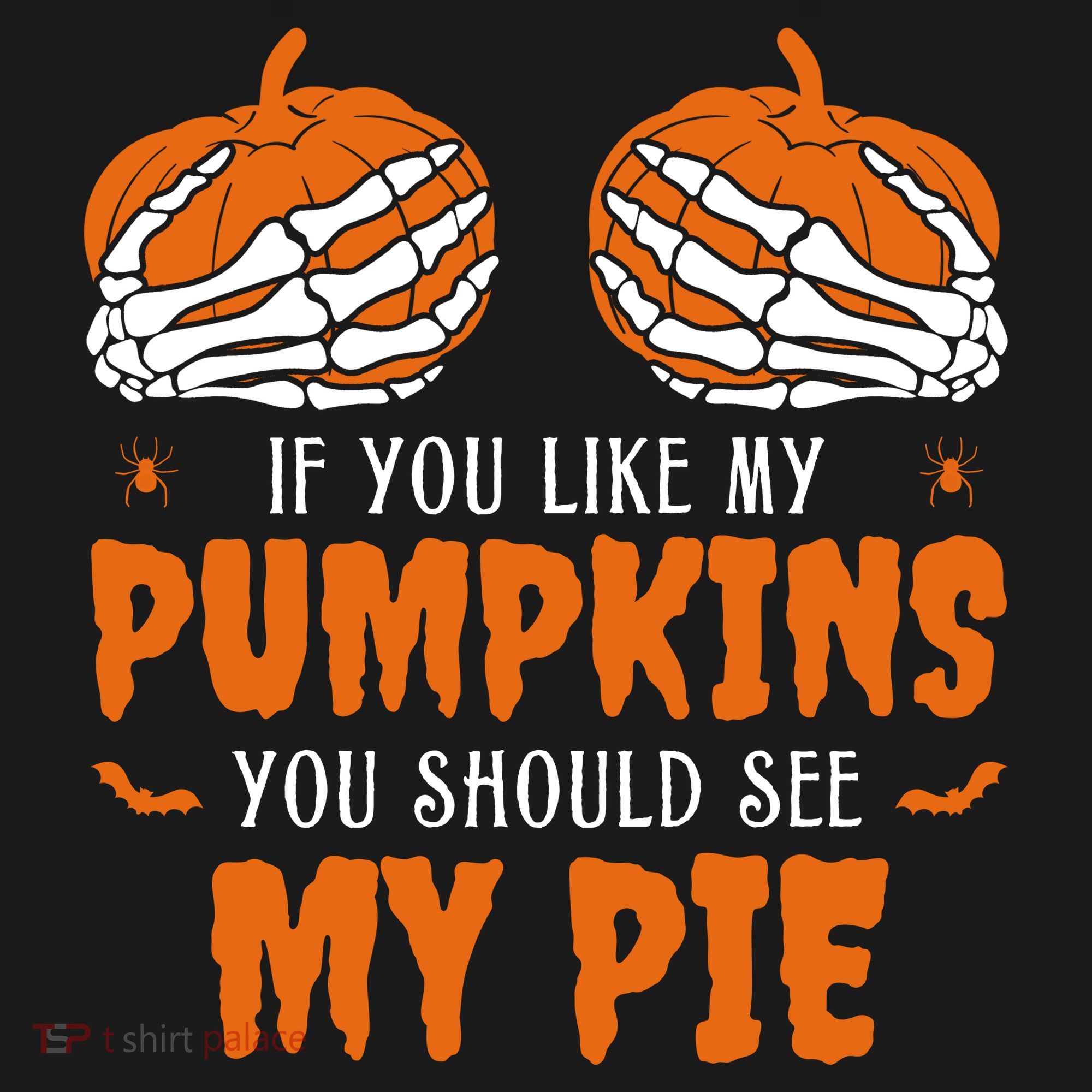 If You Like My Pumpkins You Should See My Pie Funny Halloween Women's Tank Top