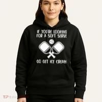 If You're Looking For A Soft Serve Go Get Ice Cream Hoodie thumb 5