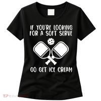 If You're Looking For A Soft Serve Go Get Ice Cream Women's T-Shirt thumb 0