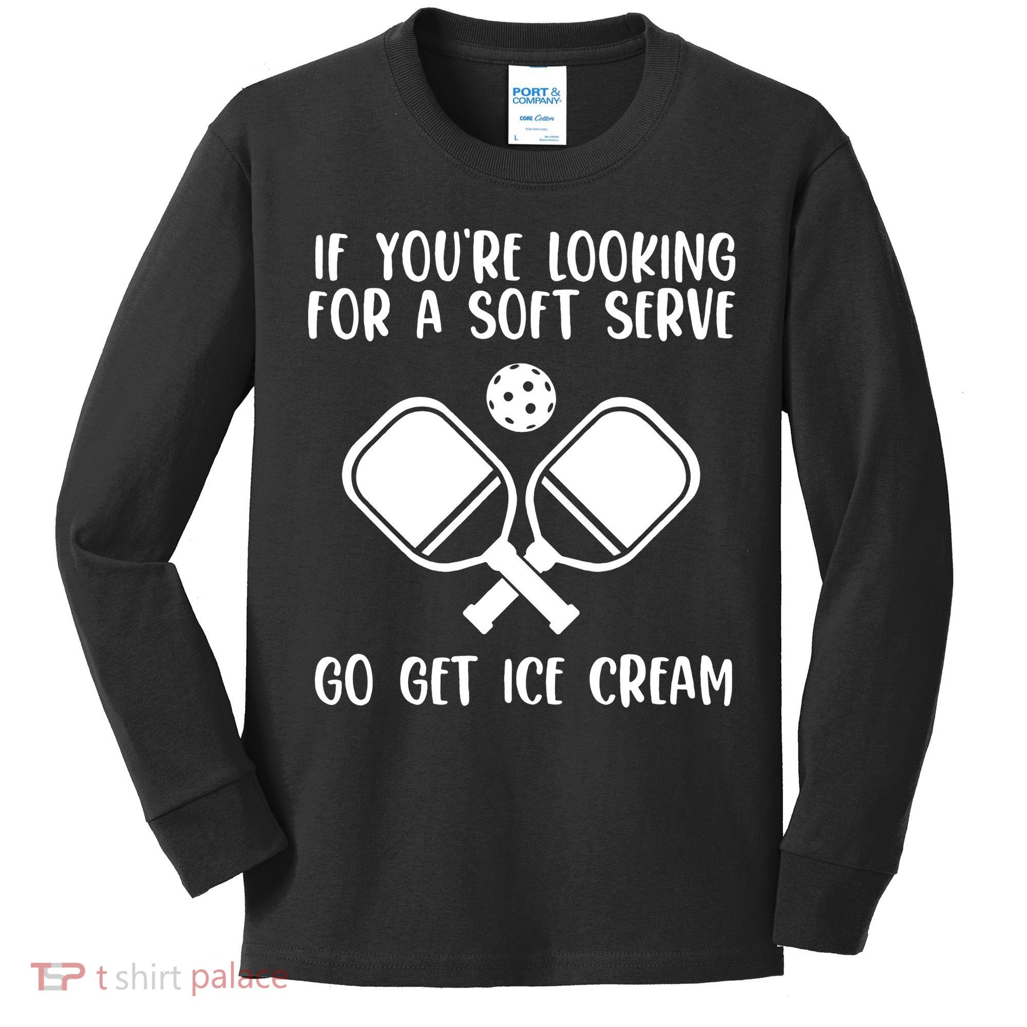 If You're Looking For A Soft Serve Go Get Ice Cream Kids Long Sleeve Shirt