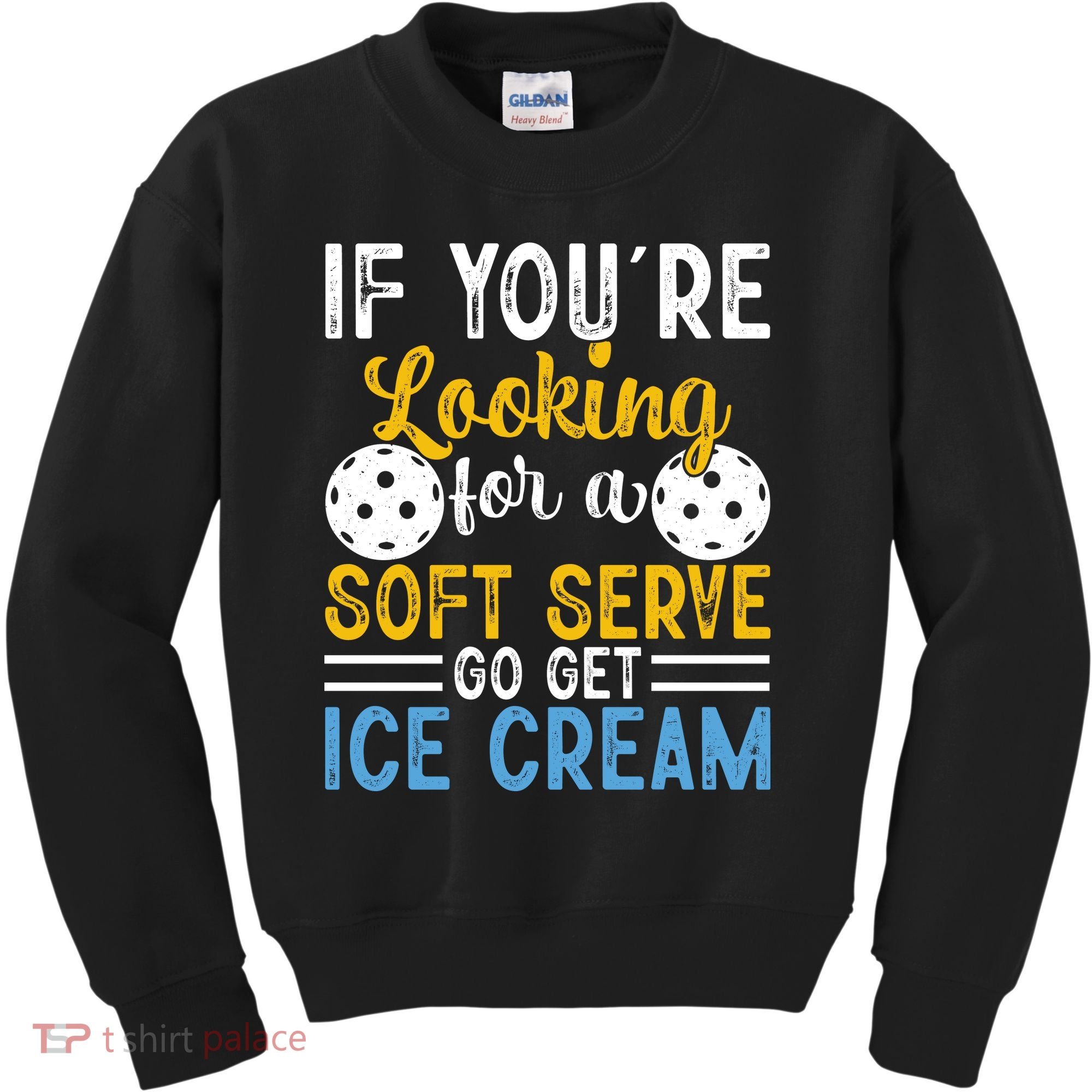 If You Looking For A Soft Serve Got Get Ice Cream Pickleball Gift Kids Sweatshirt