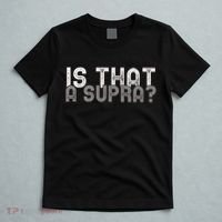 Is That a Supra Funny Car Auto Enthusiast JDM  T-Shirt thumb 5