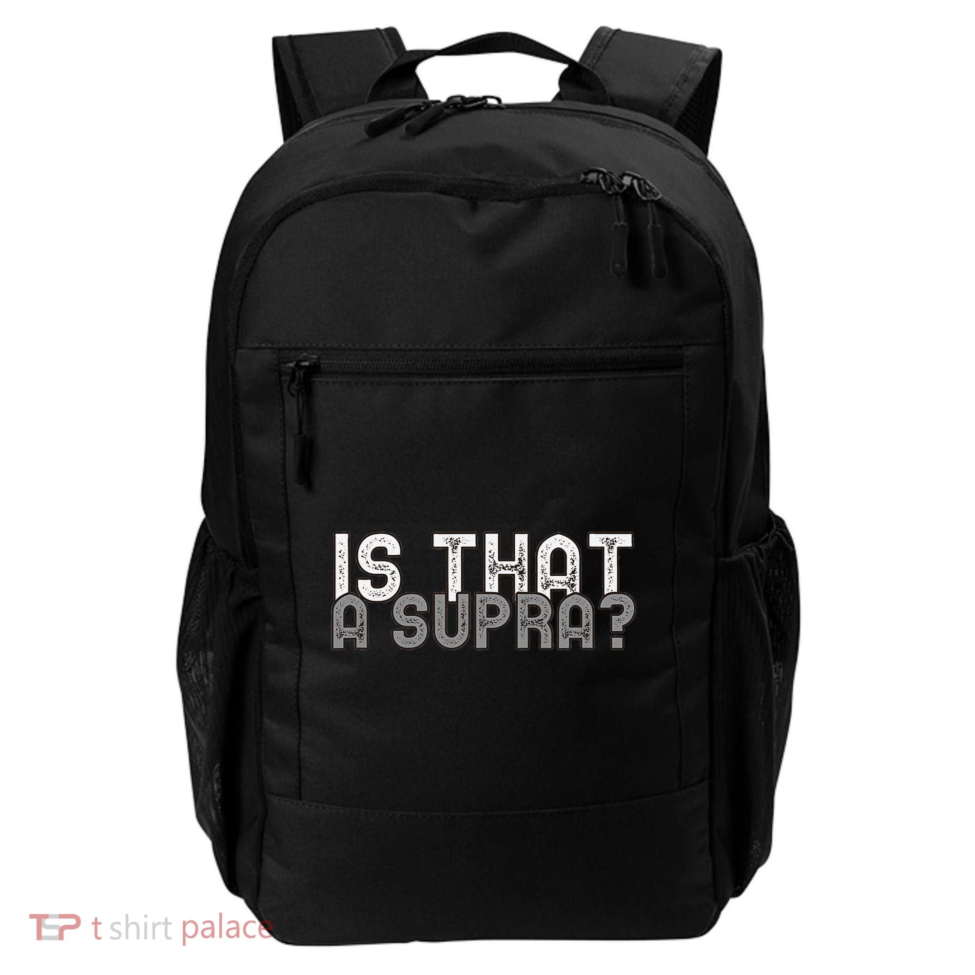 Is That a Supra Funny Car Auto Enthusiast JDM  Backpack