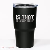 Is That a Supra Funny Car Auto Enthusiast JDM  Tumbler thumb 0