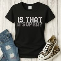 Is That a Supra Funny Car Auto Enthusiast JDM  Women's T-Shirt thumb 3
