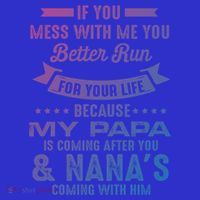 If You Mess With Me My Papa And Nana Is Coming Gift Women's Tank Top thumb 5