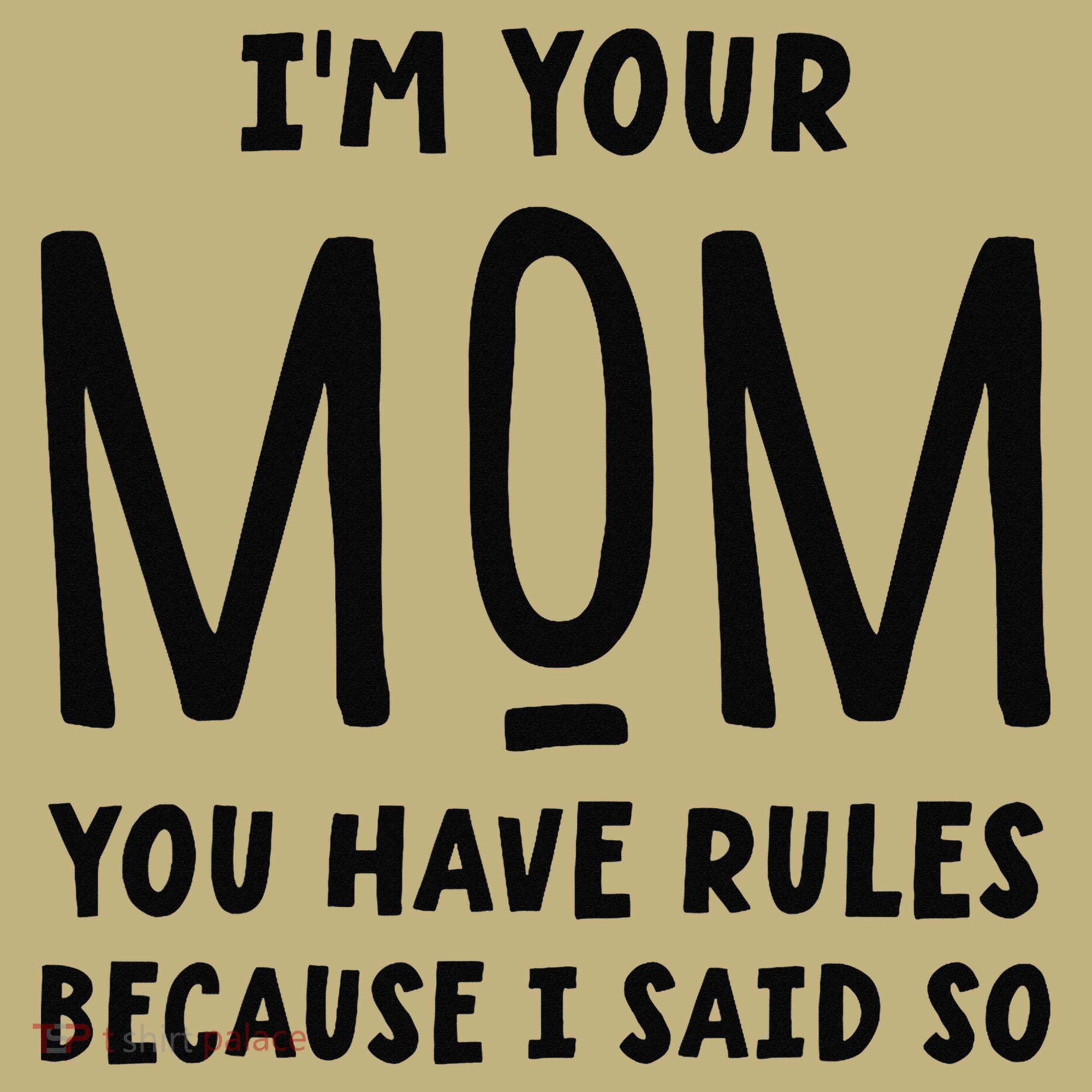 Im Your Mom Your Rules Are Invalid Matching Siblings Sweatshirt