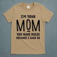 Im Your Mom Your Rules Are Invalid Matching Siblings T-Shirt thumb 5