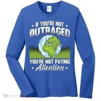 If Youre Not Outraged Environt Protect Climate Change Cute Gift Women's Long Sleeve Shirt thumb 0