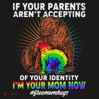 If Your Parents Aren't Accepting Of Your Identity I'm Your Mom Now #FreeMomHugs Women's Tank Top thumb 5