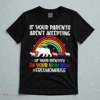 If Your Parents Arent Accepting Im Your Mom Now LGBT Flag T-Shirt thumb 5