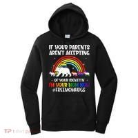 If Your Parents Arent Accepting Im Your Mom Now LGBT Flag Women's Hoodie thumb 0