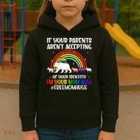 If Your Parents Arent Accepting Im Your Mom Now LGBT Flag Kids Hoodie thumb 3
