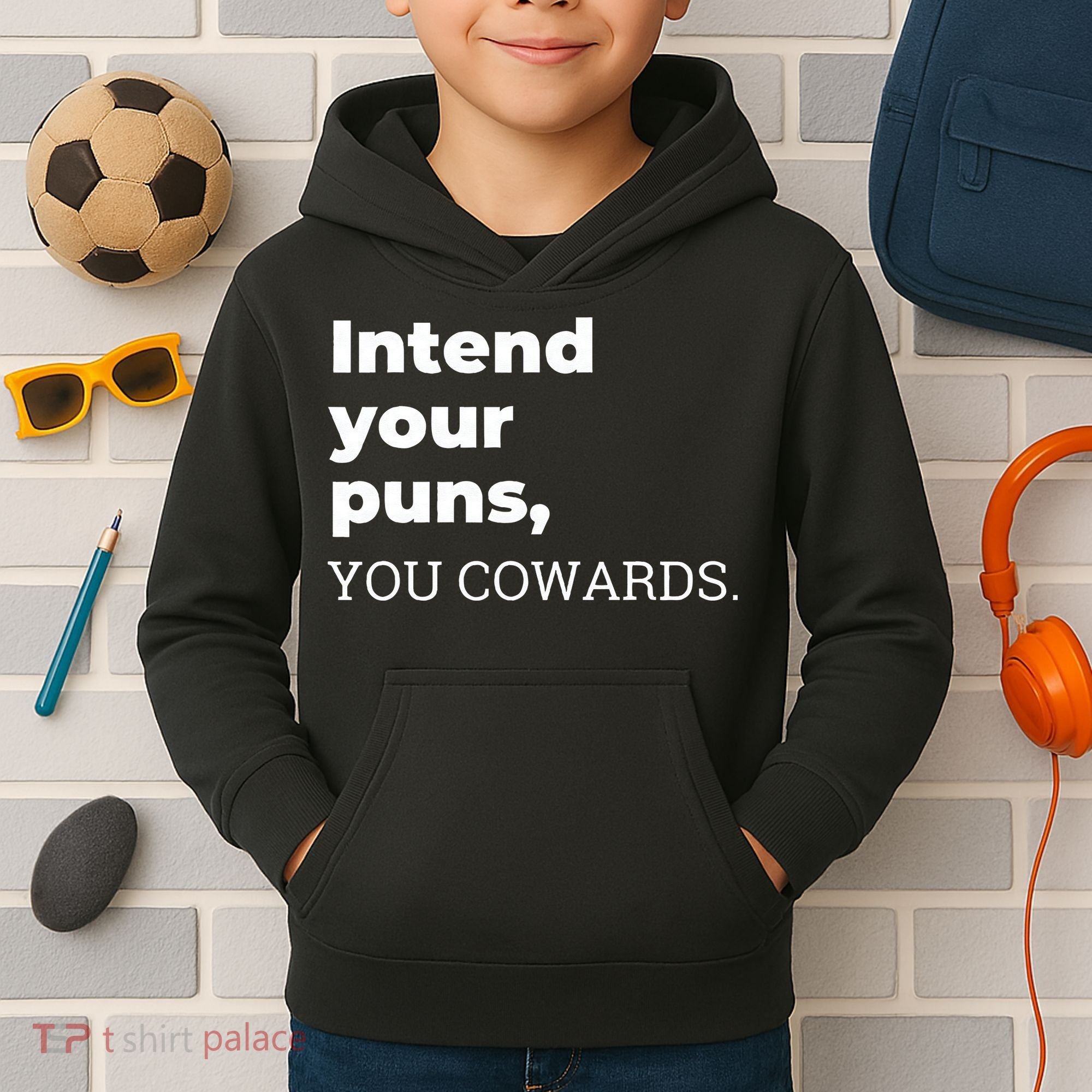 Intend Your Puns You Cowards  Kids Hoodie