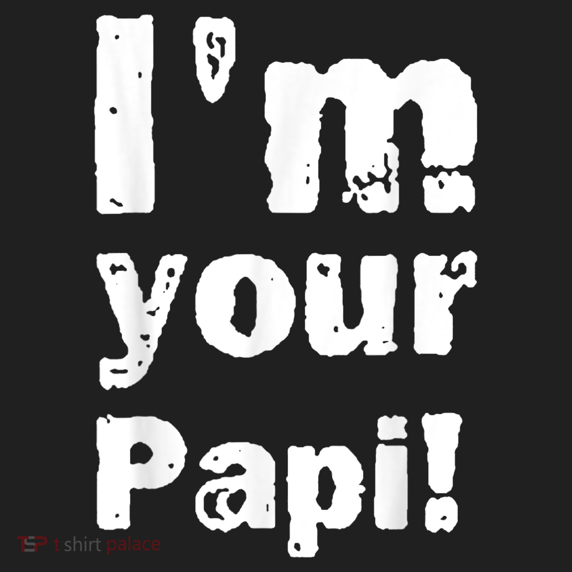 I’M Your Papi Women's Sweatshirt