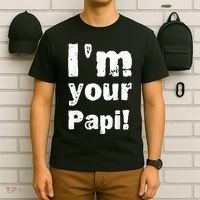 I’M Your Papi T-Shirt thumb 6