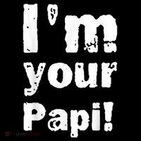 I’M Your Papi T-Shirt thumb 7