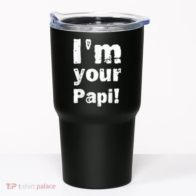 I’M Your Papi Tumbler